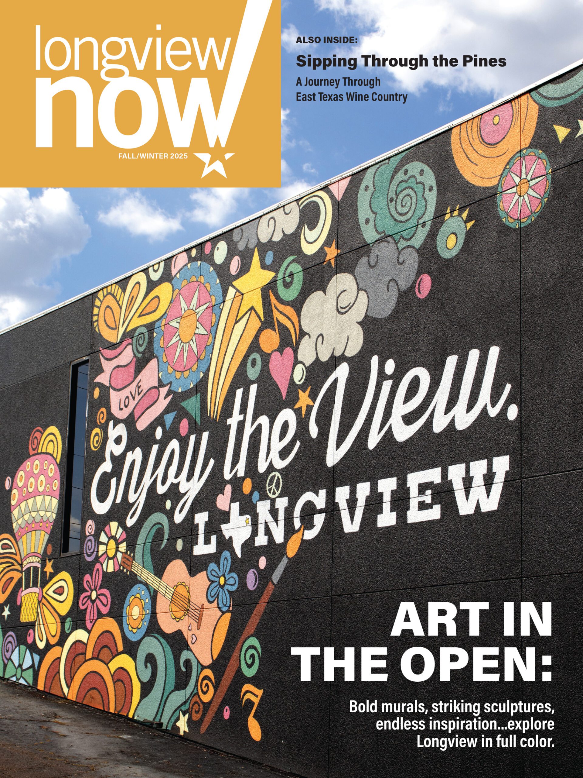 LongviewNOW! Fall/Winter 2025 Cover of the Enjoy the View mural on the wall of The Lab on Center in Downtown Longview.